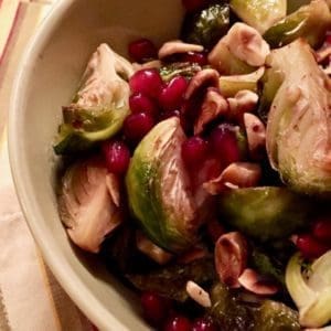 Roasted Brussels Sprouts, Hazelnuts, and Pomegranate